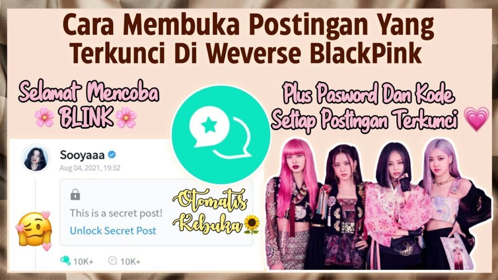 Cara Membuka Postingan Yang Terkunci Di Weverse 🖤BLΛCKPIИK💗 - YouTube